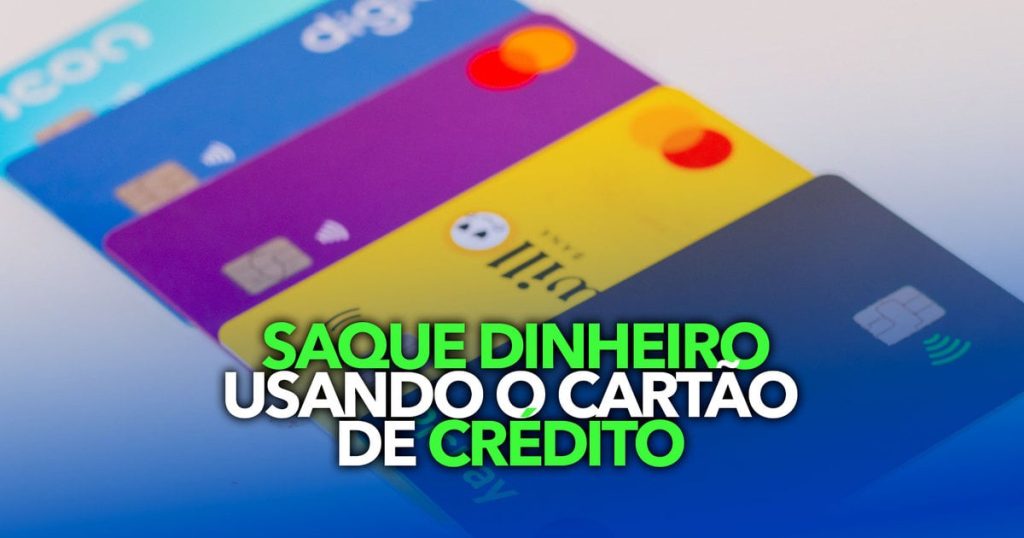 SACAR dinheiro usando o cartao de credito